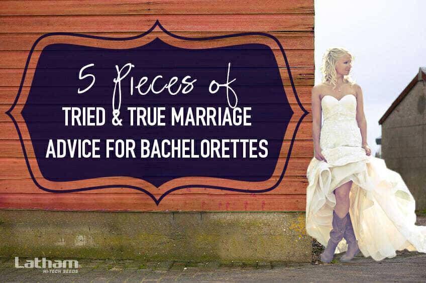 5 Pieces of Tried and True Marriage Advice for Bachelorettes