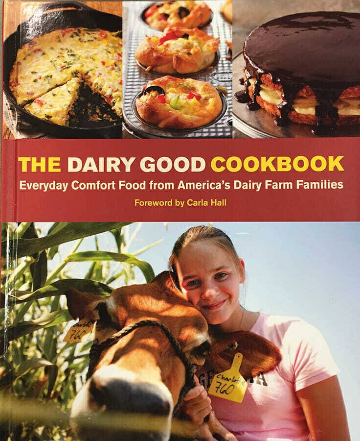 The Dairy Good Cookbook Features Everyday Comfort Foods